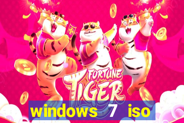 windows 7 iso download 32 bits pt-br